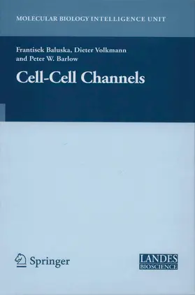 Baluška / Baluska / Volkmann |  Cell-Cell Channels | eBook | Sack Fachmedien