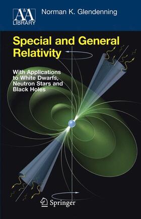 Glendenning |  Special and General Relativity | Buch |  Sack Fachmedien
