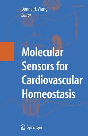 Wang |  Molecular Sensors for Cardiovascular Homeostasis | Buch |  Sack Fachmedien