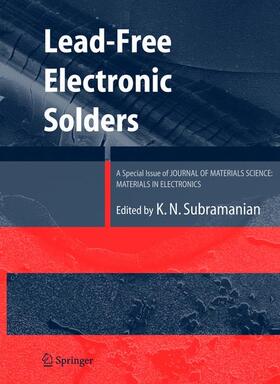 Subramanian |  Lead-Free Electronic Solders | Buch |  Sack Fachmedien