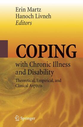 Martz / Livneh |  Coping with Chronic Illness and Disability | Buch |  Sack Fachmedien