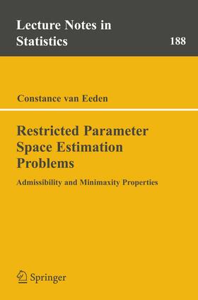 van Eeden |  Restricted Parameter Space Estimation Problems | eBook | Sack Fachmedien