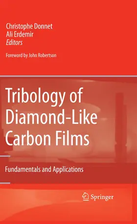 Donnet / Erdemir |  Tribology of Diamond-like Carbon Films | eBook | Sack Fachmedien