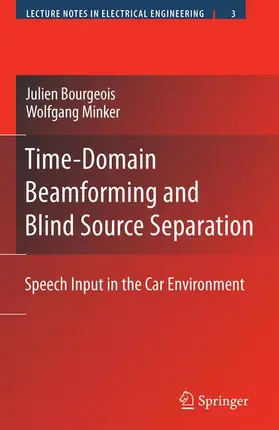 Bourgeois / Minker |  Time-Domain Beamforming and Blind Source Separation | Buch |  Sack Fachmedien