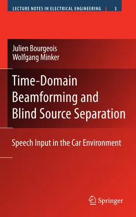 Bourgeois / Minker |  Time-Domain Beamforming and Blind Source Separation | eBook | Sack Fachmedien