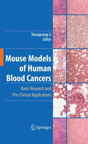 Li |  Mouse Models of Human Blood Cancers | Buch |  Sack Fachmedien