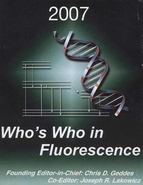 Lakowicz / Geddes |  Who's Who in Fluorescence 2007 | Buch |  Sack Fachmedien
