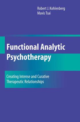 Kohlenberg / Tsai |  Functional Analytic Psychotherapy | Buch |  Sack Fachmedien