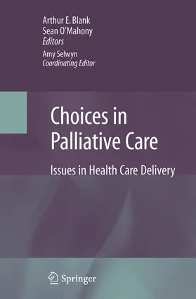 Blank / O'Mahony |  Choices in Palliative Care | Buch |  Sack Fachmedien