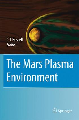 Russell |  The Mars Plasma Environment | Buch |  Sack Fachmedien