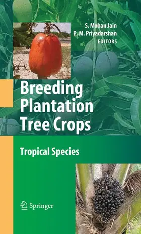 Priyadarshan / Jain |  Breeding Plantation Tree Crops: Tropical Species | Buch |  Sack Fachmedien