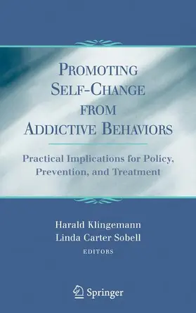 Klingemann / Carter-Sobell |  Promoting Self-Change from Addictive Behaviors | Buch |  Sack Fachmedien