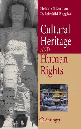 Silverman / Ruggles |  Cultural Heritage and Human Rights | Buch |  Sack Fachmedien