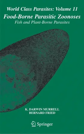 Fried / Murrell |  Food-Borne Parasitic Zoonoses | Buch |  Sack Fachmedien