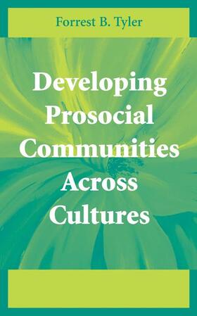 Tyler |  Developing Prosocial Communities Across Cultures | Buch |  Sack Fachmedien