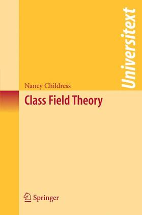 Childress |  Class Field Theory | Buch |  Sack Fachmedien