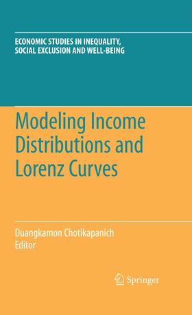 Chotikapanich | Modeling Income Distributions and Lorenz Curves | Buch | 978-0-387-72756-1 | sack.de