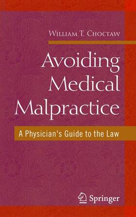 Choctaw |  Avoiding Medical Malpractice | Buch |  Sack Fachmedien