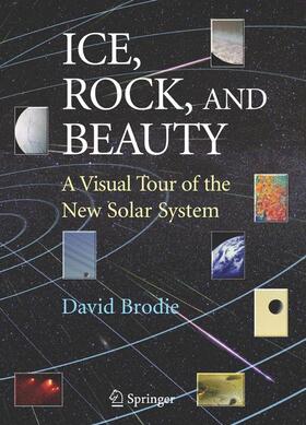 Brodie |  Ice, Rock, and Beauty | Buch |  Sack Fachmedien