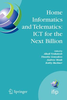 Venkatesh / Gonzalves / Monk |  Home Informatics and Telematics: ICT for the Next Billion | Buch |  Sack Fachmedien