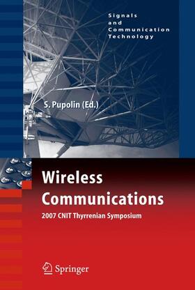 Pupolin |  Wireless Communications 2007 CNIT Thyrrenian Symposium | Buch |  Sack Fachmedien