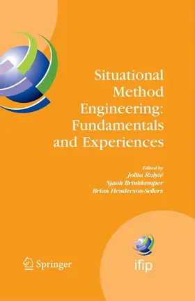 Ralyté / Brinkkemper / Henderson-Sellers |  Situational Method Engineering: Fundamentals and Experiences | eBook | Sack Fachmedien