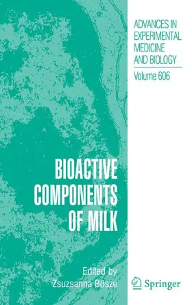 Bosze |  Bioactive Components of Milk | Buch |  Sack Fachmedien