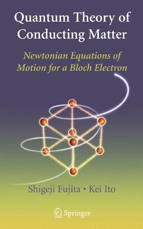 Fujita / Ito |  Quantum Theory of Conducting Matter | Buch |  Sack Fachmedien