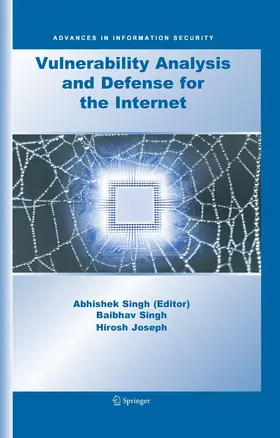 Singh / Joseph |  Vulnerability Analysis and Defense for the Internet | eBook | Sack Fachmedien