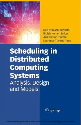 Vidyarthi / Sarker / Tripathi |  Scheduling in Distributed Computing Systems | eBook | Sack Fachmedien