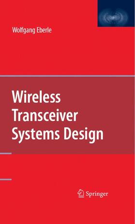 Eberle |  Wireless Transceiver Systems Design | Buch |  Sack Fachmedien