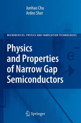 Chu / Sher |  Physics and Properties of Narrow Gap Semiconductors | Buch |  Sack Fachmedien