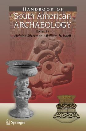 Silverman / Isbell |  Handbook of South American Archaeology | Buch |  Sack Fachmedien