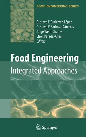 Gutiérrez-Lopez / Welti-Chanes / Parada-Arias |  Food Engineering: Integrated Approaches | Buch |  Sack Fachmedien