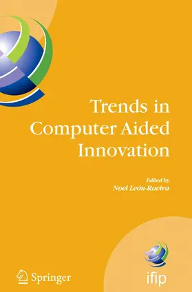 León-Rovira / Cho |  Trends in Computer Aided Innovation | eBook | Sack Fachmedien