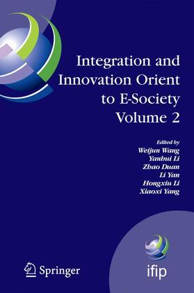 Wang / Li / Duan |  Integration and Innovation Orient to E-Society Volume 2 | Buch |  Sack Fachmedien