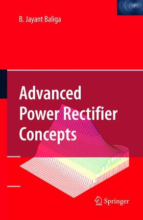 Baliga |  Advanced Power Rectifier Concepts | Buch |  Sack Fachmedien