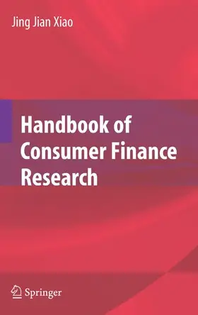 Xiao |  Handbook of Consumer Finance Research | Buch |  Sack Fachmedien