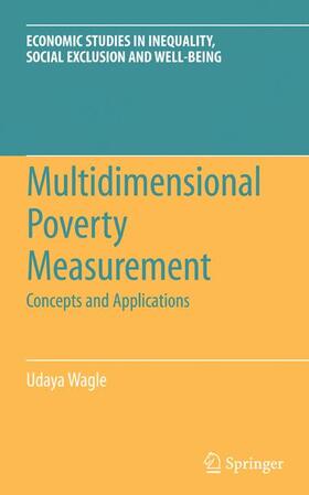 Wagle | Multidimensional Poverty Measurement | Buch | 978-0-387-75874-9 | sack.de