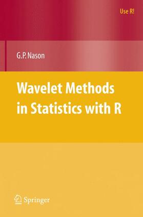 Nason |  Wavelet Methods in Statistics with R | Buch |  Sack Fachmedien