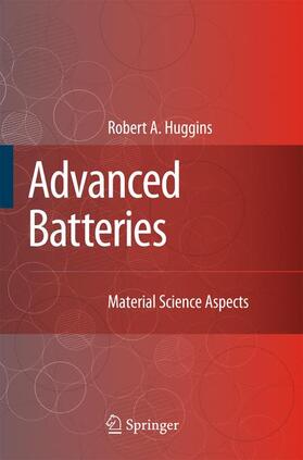 Huggins |  Advanced Batteries | Buch |  Sack Fachmedien