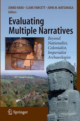 Habu / Fawcett / Matsunaga |  Evaluating Multiple Narratives | Buch |  Sack Fachmedien