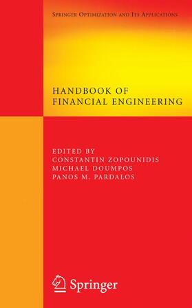 Zopounidis / Pardalos / Doumpos | Handbook of Financial Engineering | Buch | 978-0-387-76681-2 | sack.de