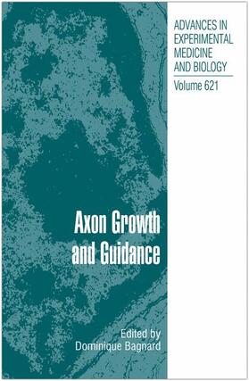Bagnard |  Axon Growth and Guidance | Buch |  Sack Fachmedien