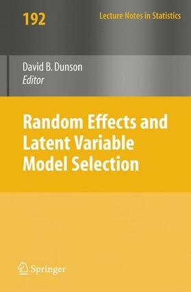 Dunson |  Random Effect and Latent Variable Model Selection | Buch |  Sack Fachmedien