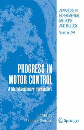 Sternad |  Progress in Motor Control | Buch |  Sack Fachmedien