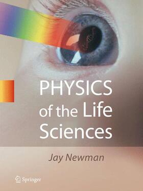 Newman |  Physics of the Life Sciences | Buch |  Sack Fachmedien
