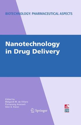 de Villiers / Kwon / Aramwit |  Nanotechnology in Drug Delivery | Buch |  Sack Fachmedien