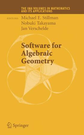 Stillman / Verschelde / Takayama |  Software for Algebraic Geometry | Buch |  Sack Fachmedien