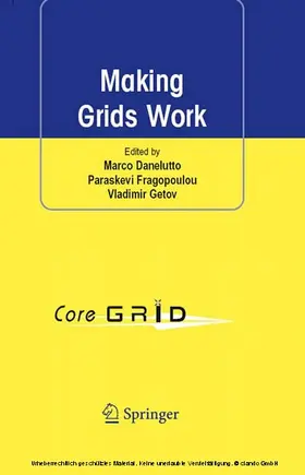 Danelutto / Fragopoulou / Getov |  Making Grids Work | eBook | Sack Fachmedien